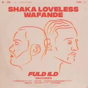 Shaka Loveless & Wafande