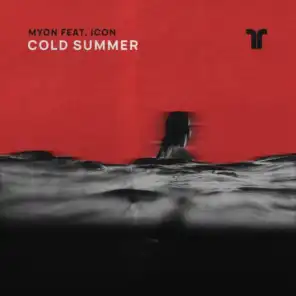 Cold Summer (feat. ICON)