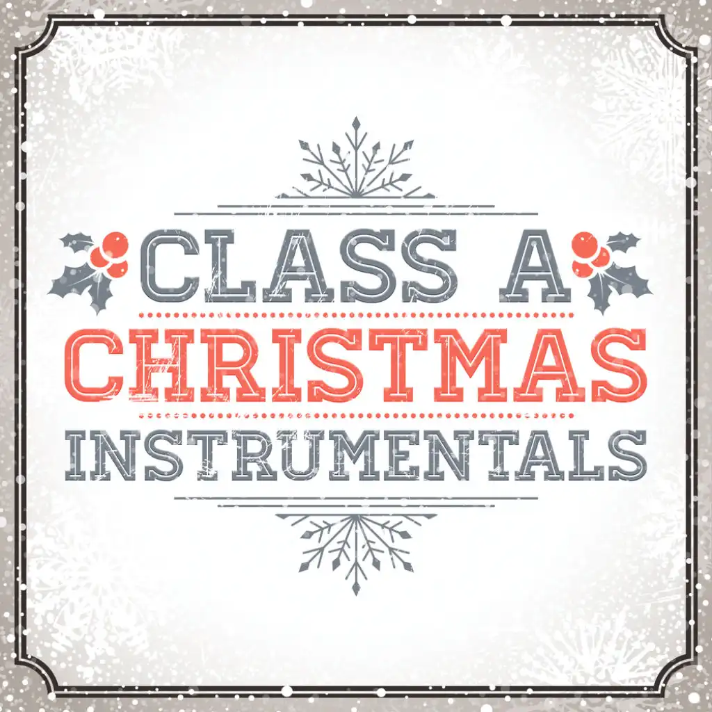 Class A Christmas Instrumentals