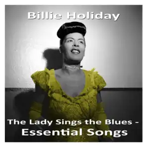 The Lady Sings the Blues - Essential Songs