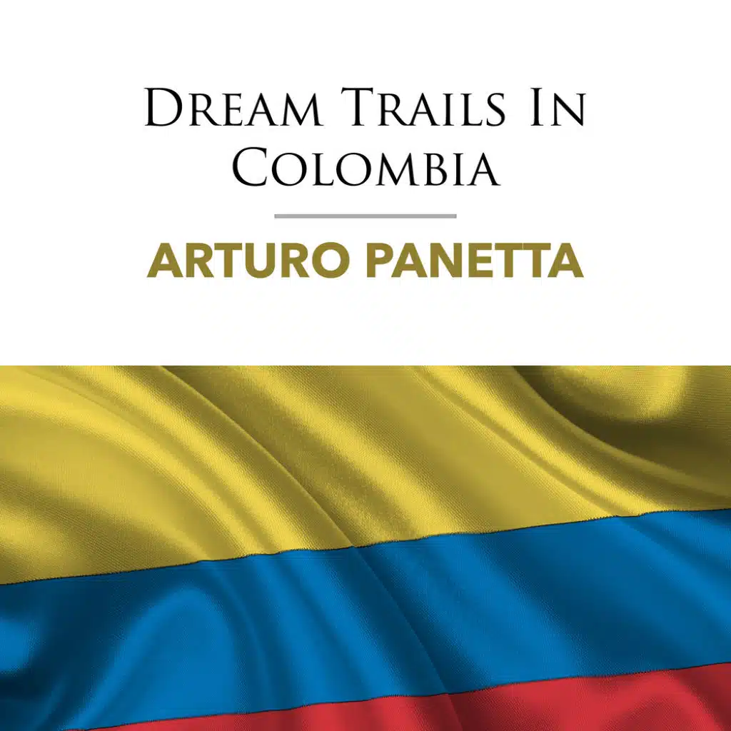 Dream Trails In Colombia