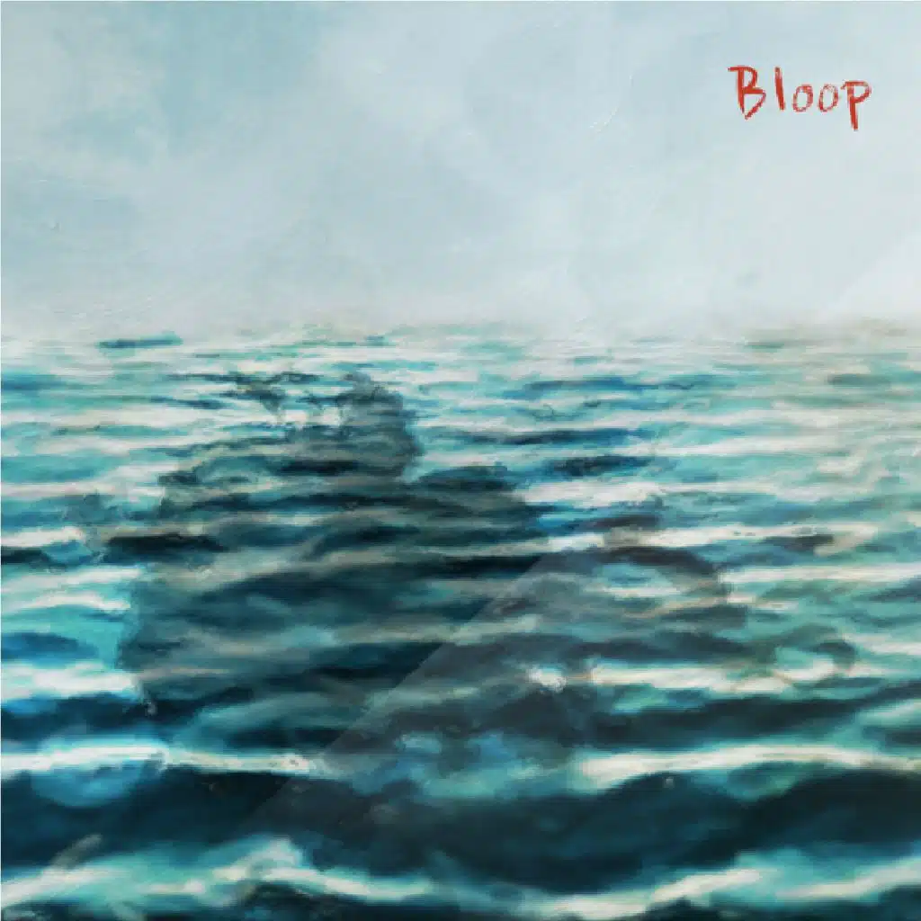 Bloop