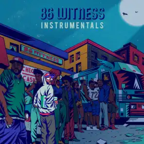 86 Witness (Instrumentals)