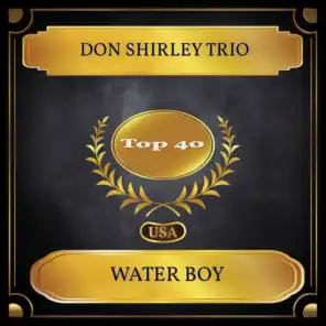 Water Boy (Billboard Hot 100 - No. 40)