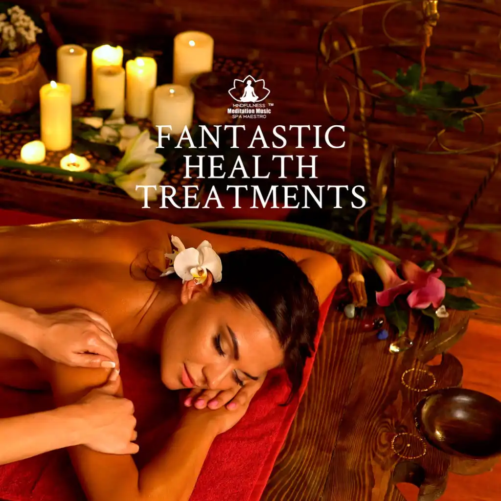 Fantastic Health Treatments