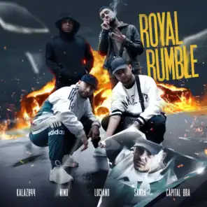 Royal Rumble (feat. Nimo & Luciano)