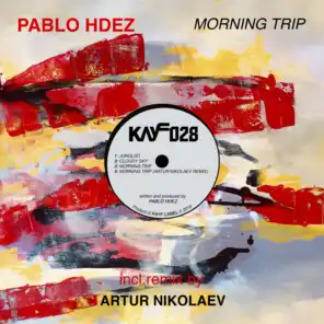 Morning Trip (Artur Nikolaev Remix)