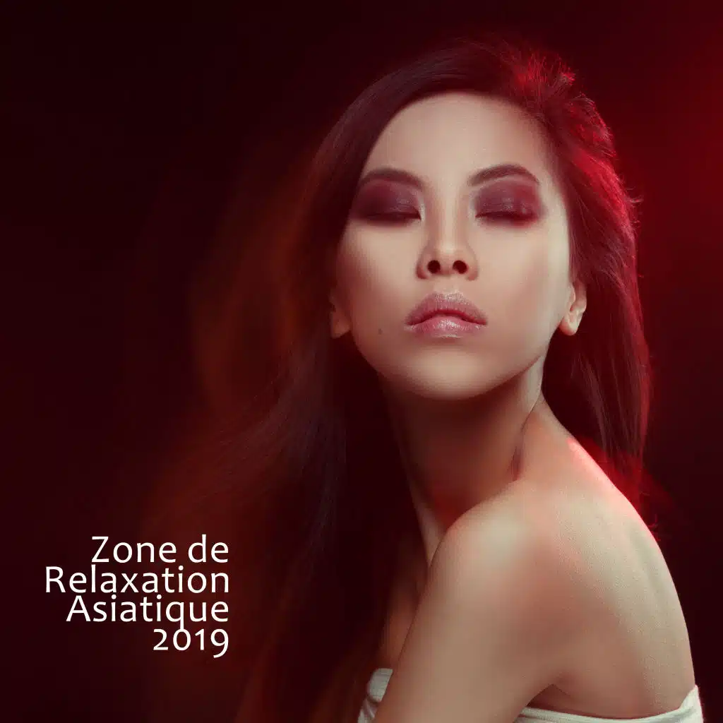 Zone de Relaxation Asiatique 2019