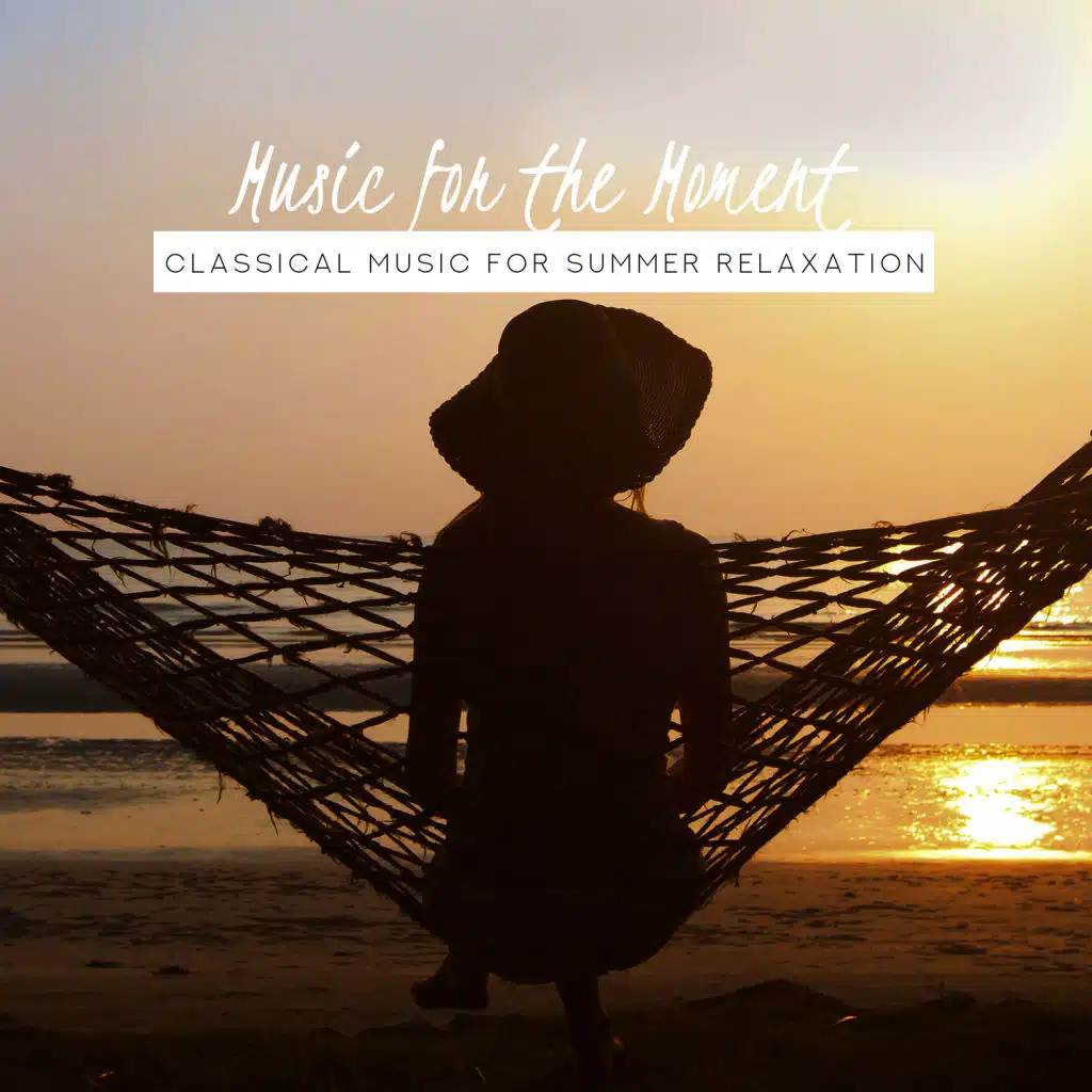 Music for the Moment: Classical Music for Summer Solstice