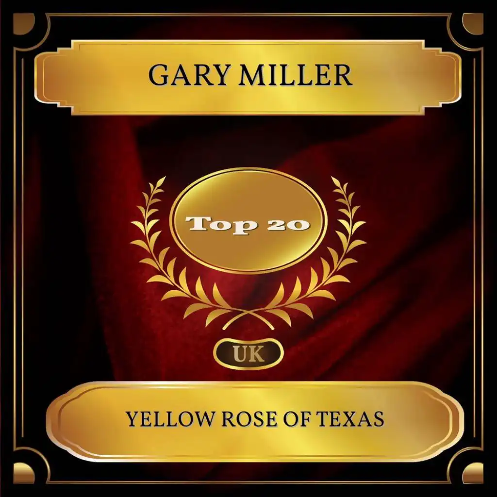 Yellow Rose Of Texas (UK Chart Top 20 - No. 13)