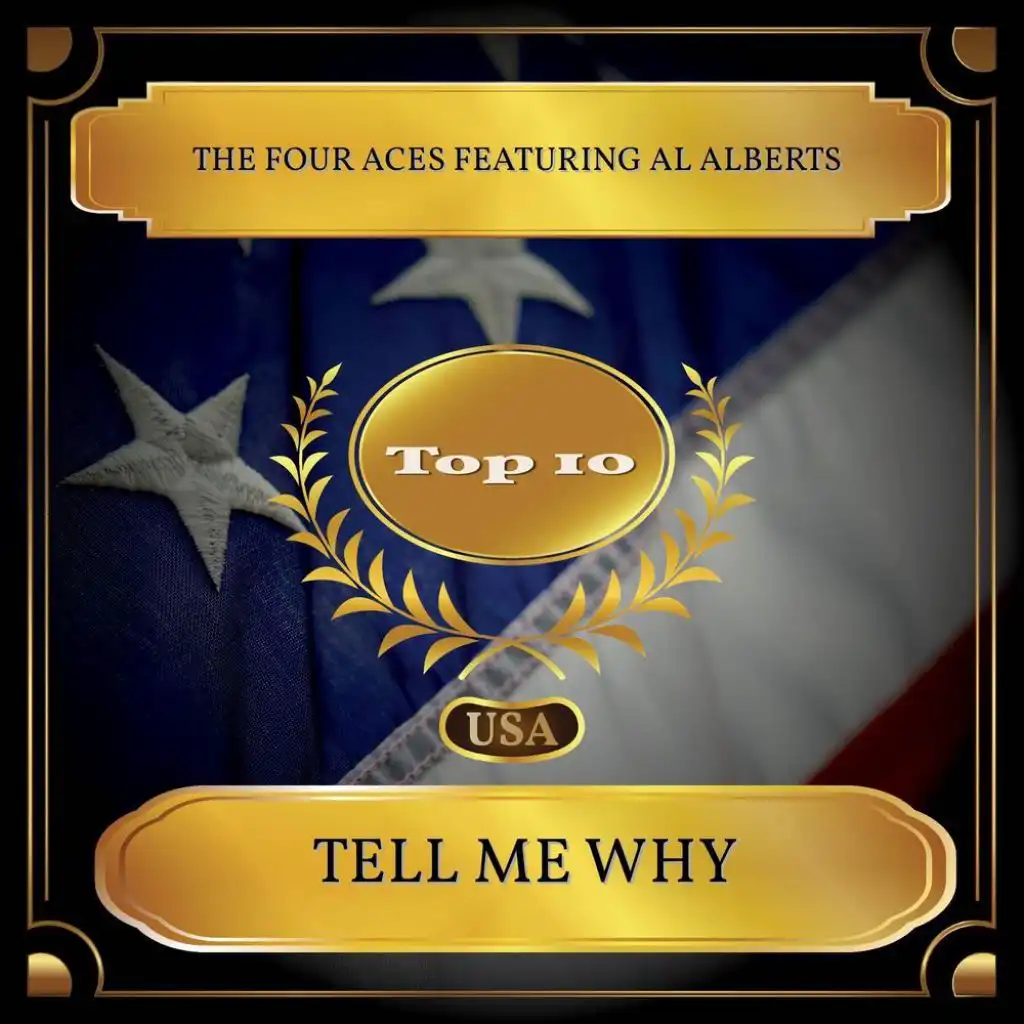 Tell Me Why (Billboard Hot 100 - No. 02) [feat. Al Alberts]