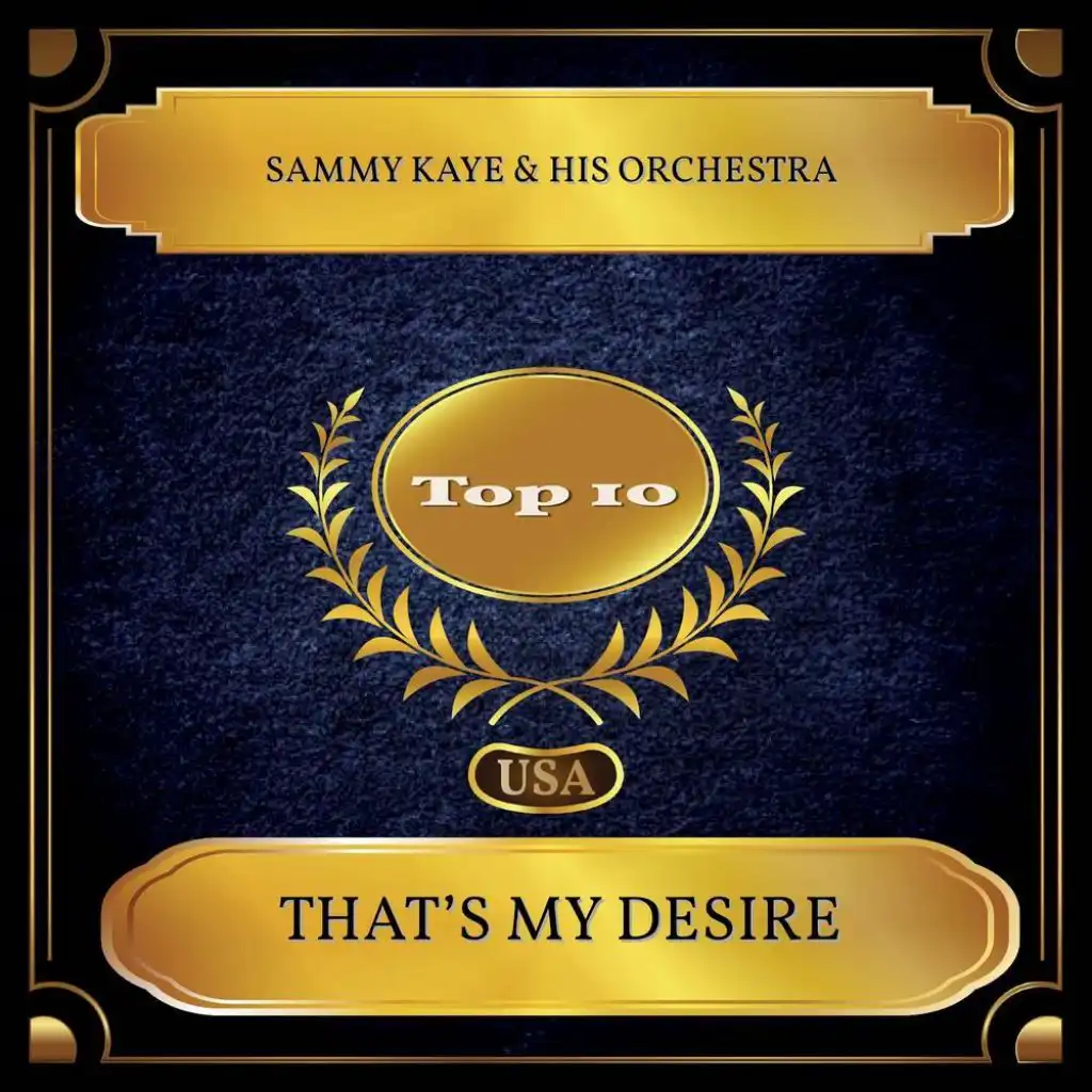 That’S My Desire (Billboard Hot 100 - No. 02)