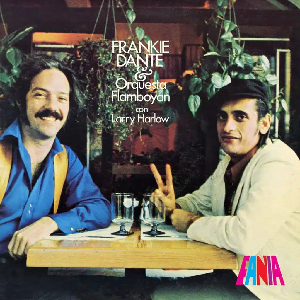 Larry Harlow & Frankie Dante & Orquesta Flamboyan