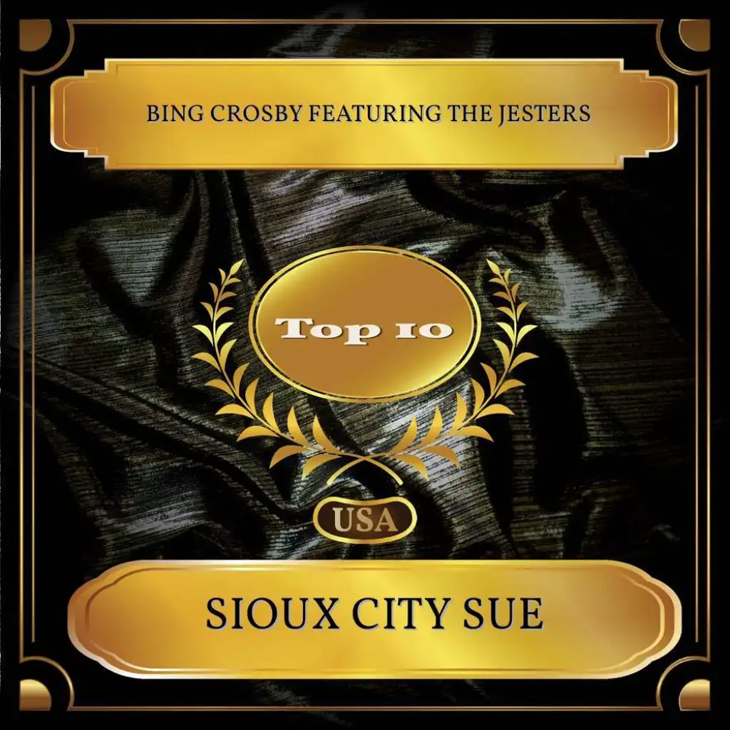 Sioux City Sue (Billboard Hot 100 - No. 03) [feat. The Jesters]