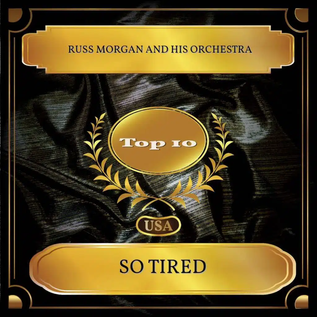 So Tired (Billboard Hot 100 - No. 03)