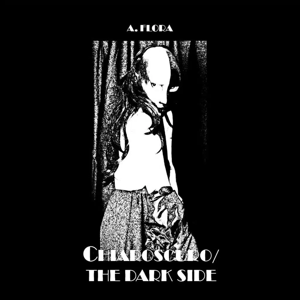 Chiaroscuro / The Dark Side
