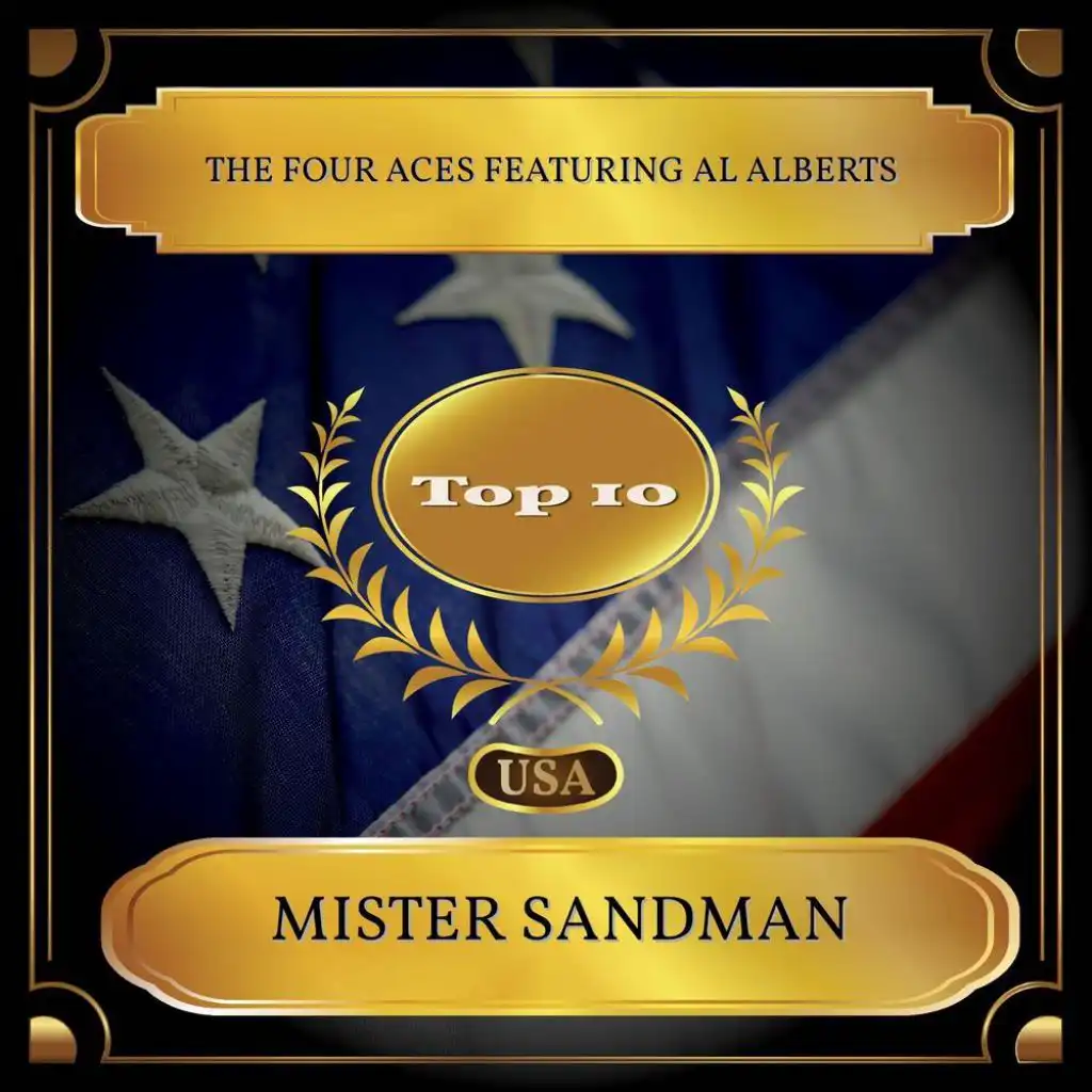 Mister Sandman (Billboard Hot 100 - No. 05) [feat. Al Alberts]