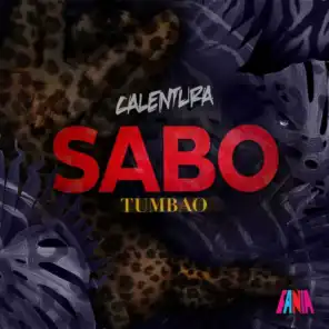 Calentura: Tumbao (Remixed By Sabo)