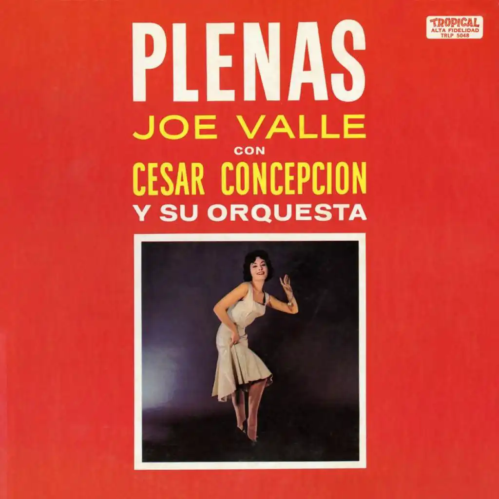 Joe Valle & Cesar Concepcion Y Su Orquesta