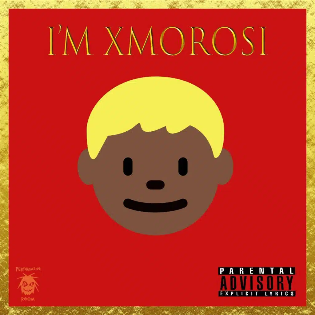 I'm Xmorosi