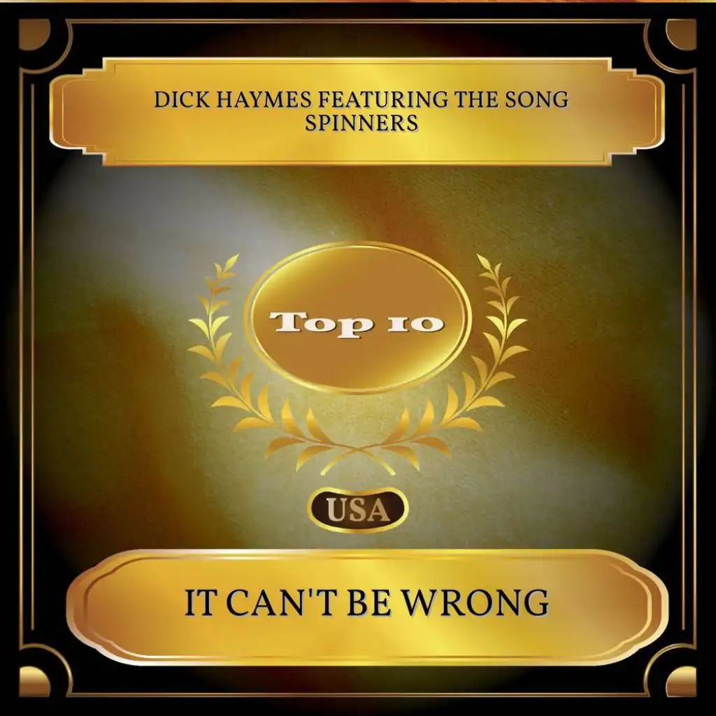It Can't Be Wrong (feat. The Song Spinners)