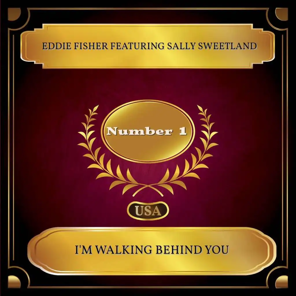 I'm Walking Behind You (Billboard Hot 100 - No. 01) [feat. Sally Sweetland]