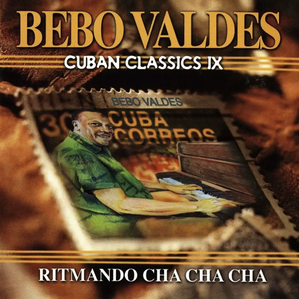 Cuban Classics Vol. 9: Ritmando Cha Cha Cha (feat. La Cosmopolita)