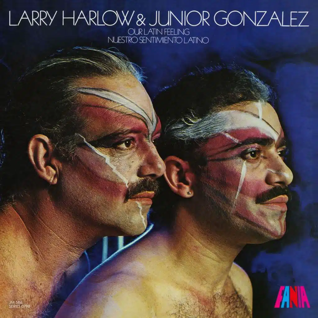 Larry Harlow & Junior Gonzalez