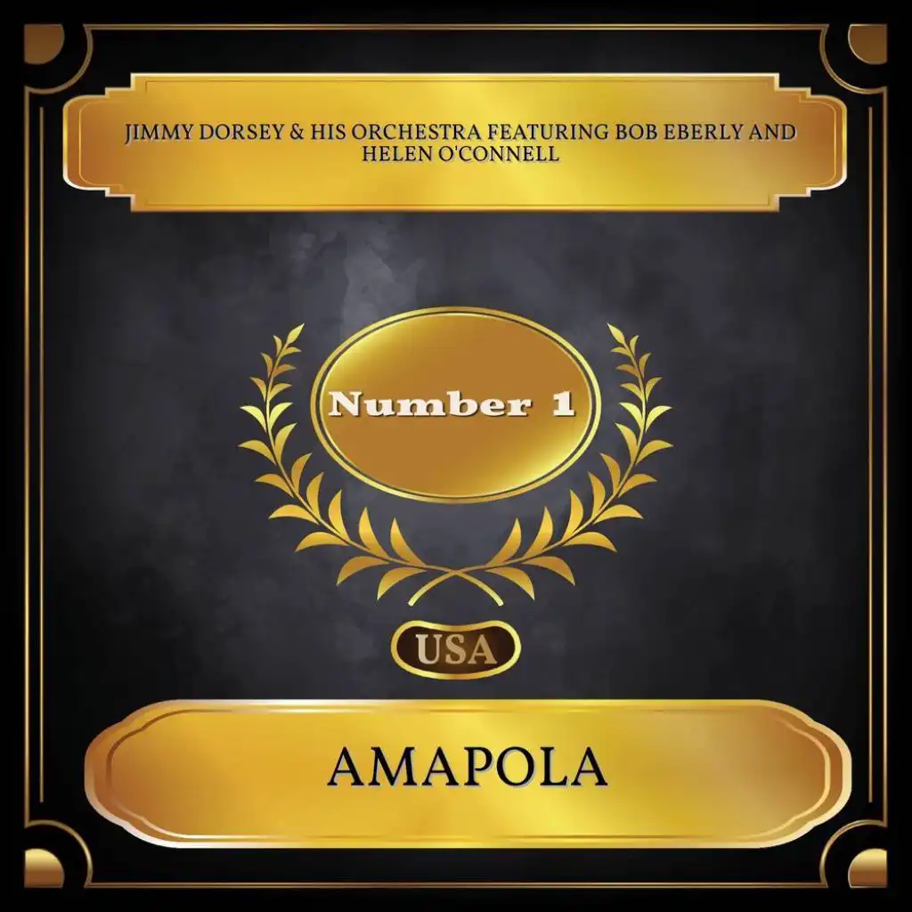 Amapola (feat. Bob Eberly & Helen O'Connell)