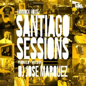 Hammock House: Santiago Sessions