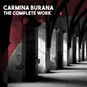 Carmina Burana - The Complete Work