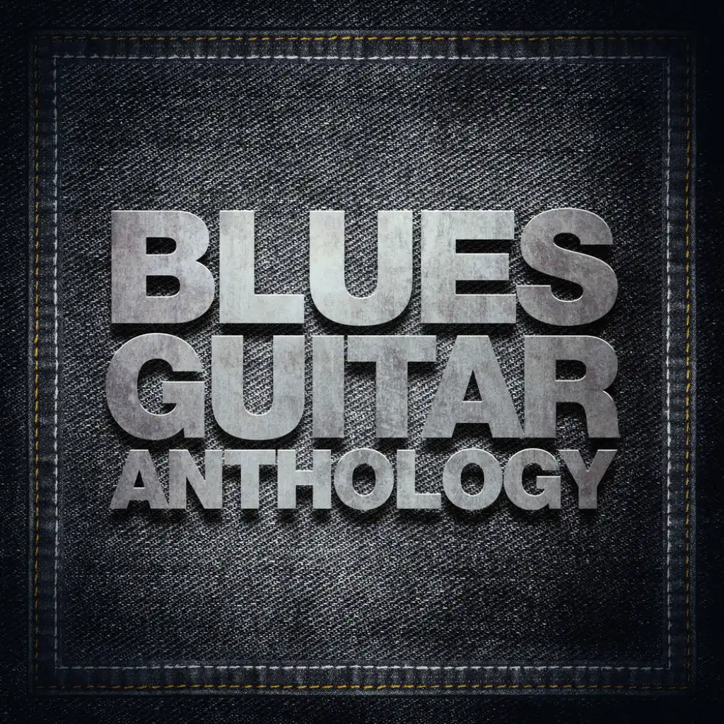 Blues Guitar Anthology