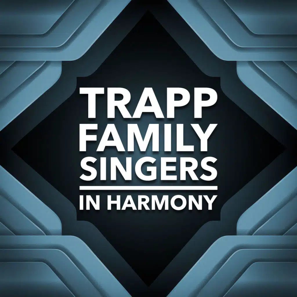 Trapp Family Singers