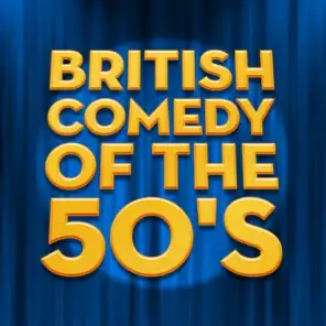 British Comedy of the 50's