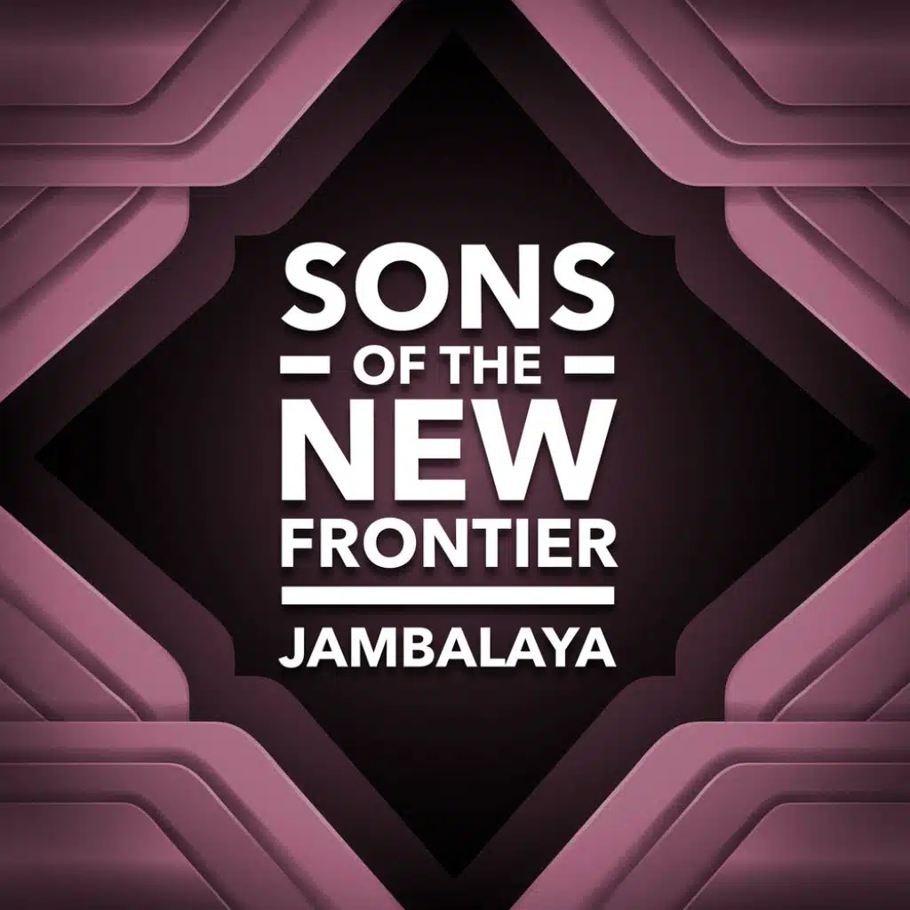 Sons Of The New Frontier