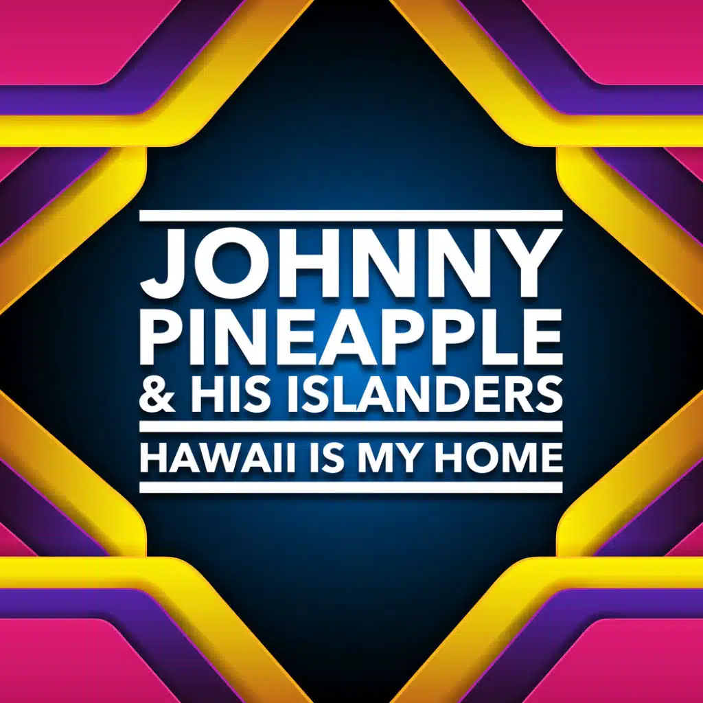 Johnny Pineapple & His Islanders