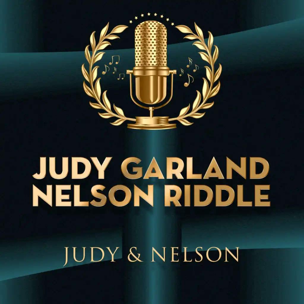 Judy & Nelson (feat. Nelson Riddle)