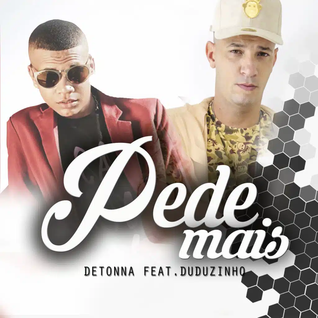 Pede Mais (feat. MC Duduzinho)