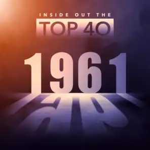 Inside Out the Top 40 - 1961