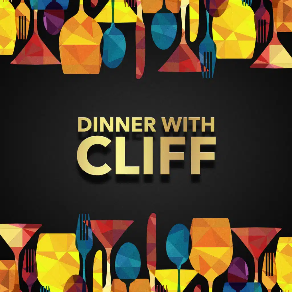 Dinner with Cliff