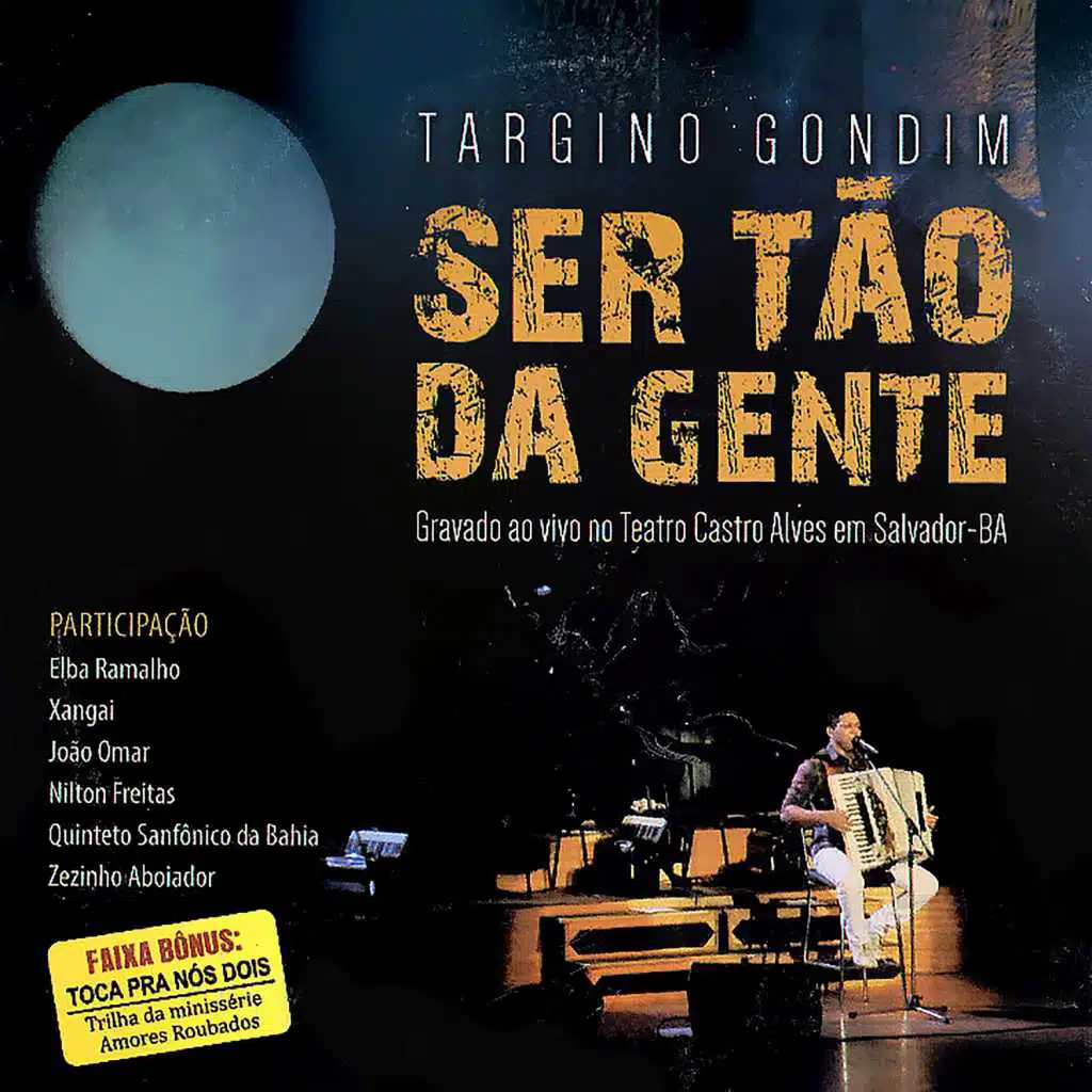 Ser Tão da Gente (Ao Vivo) [feat. Quinteto Sanfônico da Bahia]