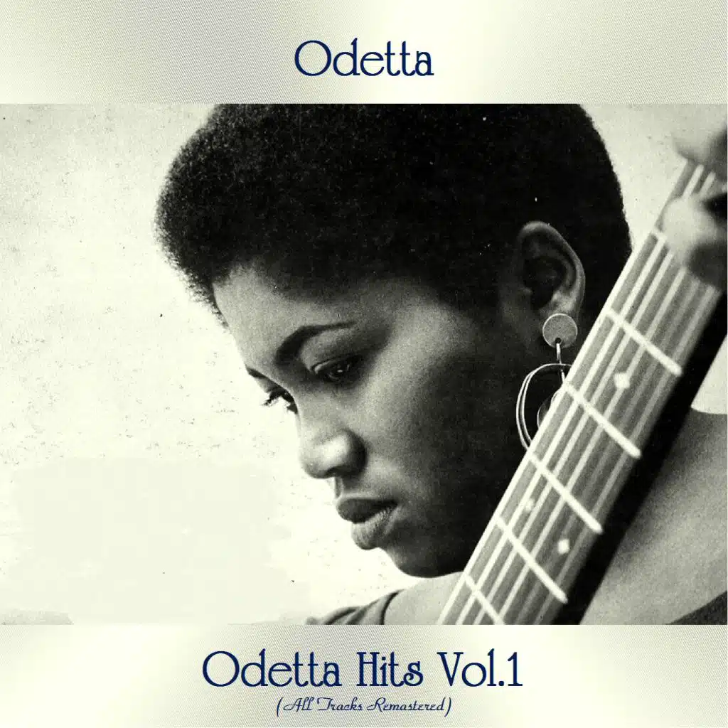 Odetta Hits Vol.1 (All Tracks Remastered)