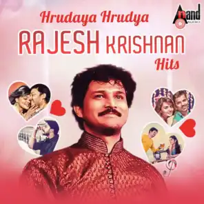 Hrudaya Hrudya - Rajesh Krishnan Hits