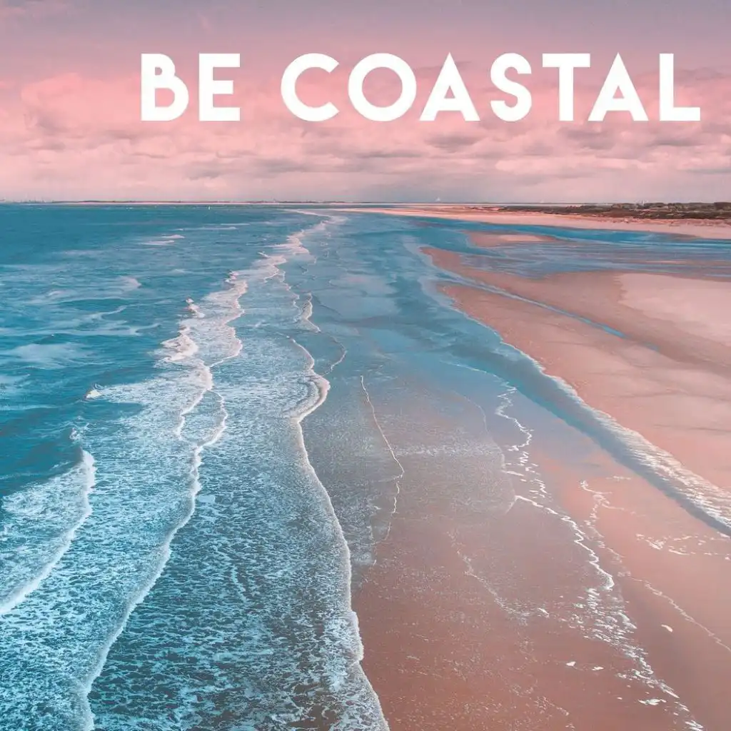 Be Coastal
