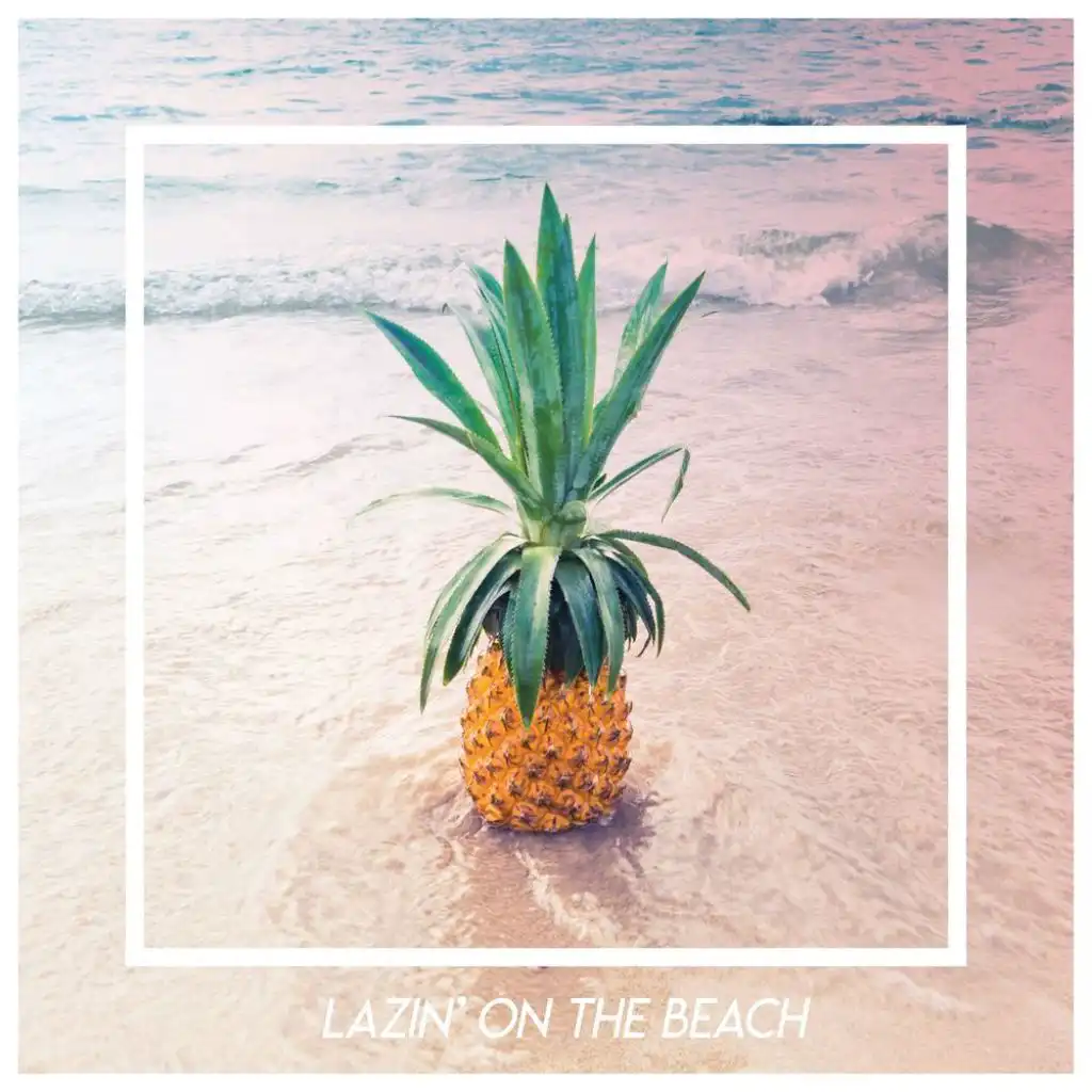 Lazin' on the Beach