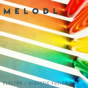 MELODL (Electro/Acoustic Fusion)