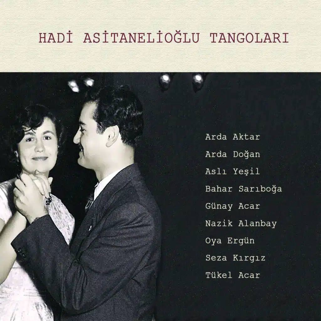 Hadi Asitanelioğlu Tangoları