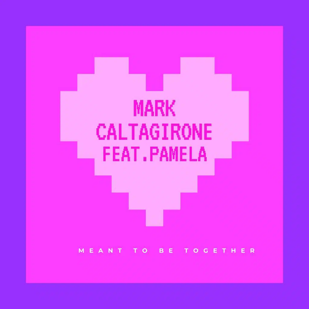 Meant to Be (Extended Club) [feat. Pamela]