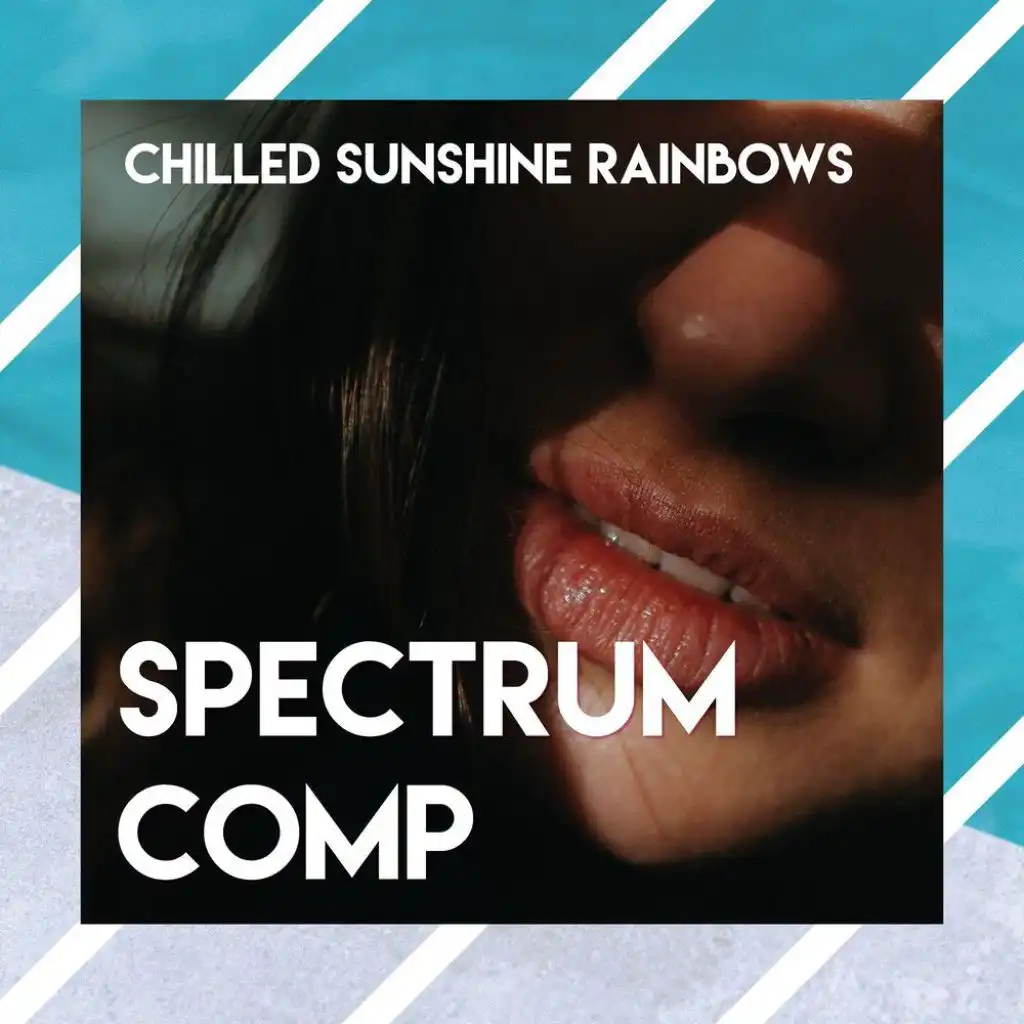 Chilled Sunshine Rainbows (Spectrum Comp)