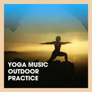 Yoga Music Outdoor Practice